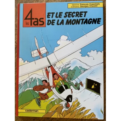 Les 4 as - 24 - Et le secret de la montagne   De Francois Craenhals|Georges Chaulet